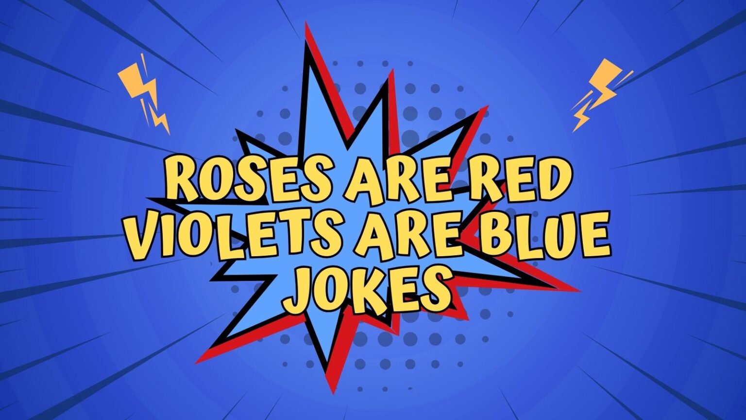 Funny Roses Are Red Violets Are Blue Jokes