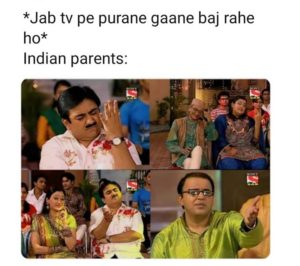 indian parents old songs meme