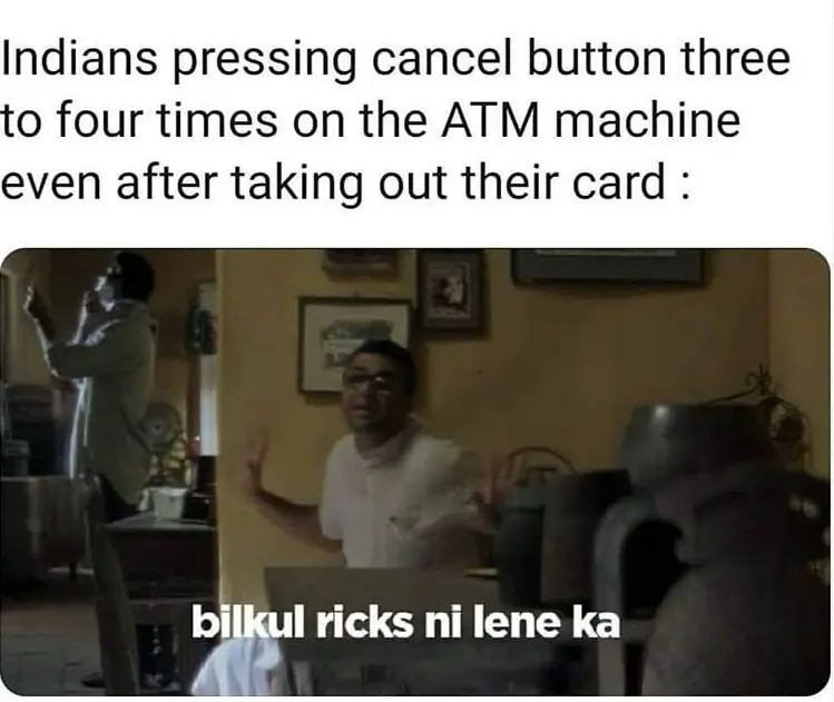 indians pressing cancel button at atm