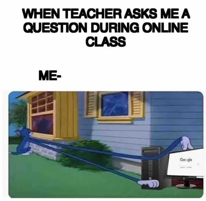 online classes when teacher ask question meme