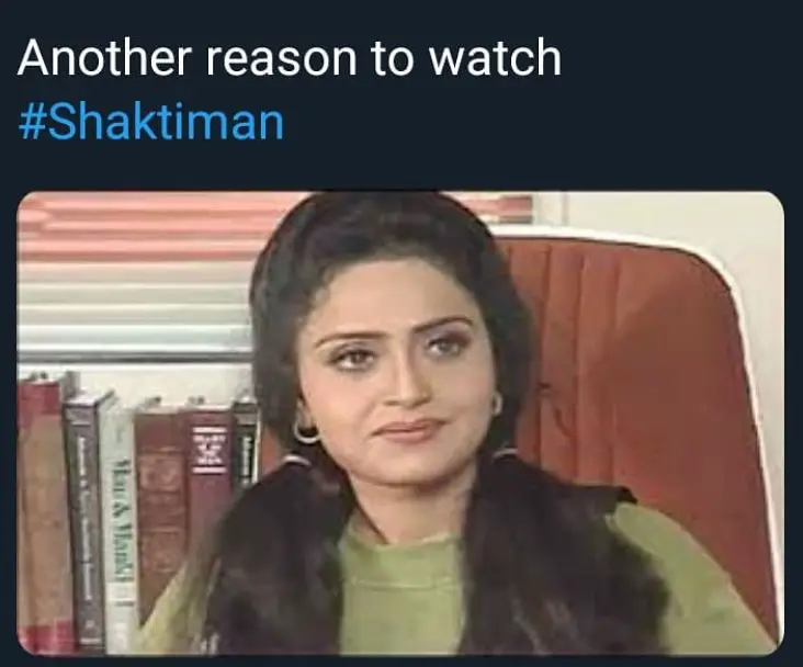 reason to watch shaktimaan Vaishnavi Mahant meme