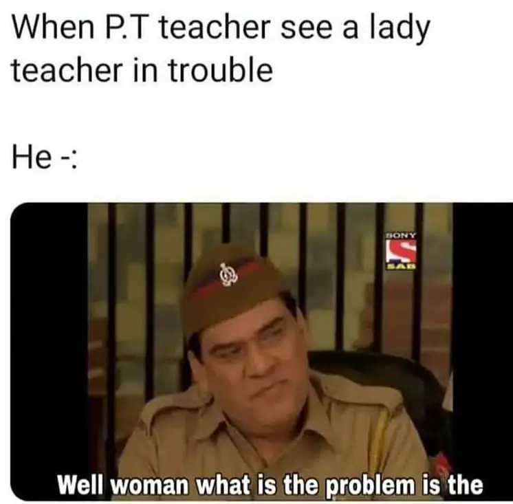 School PT Teacher When Lady Teacher Is In Trouble