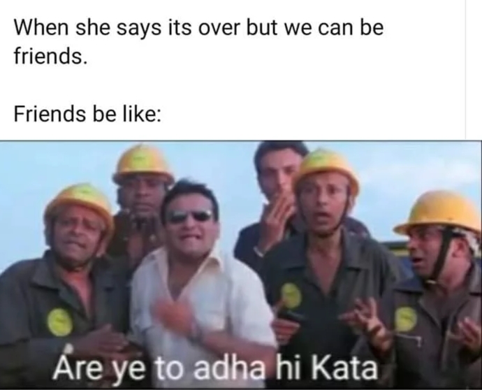 Being Friends After Breakup meme