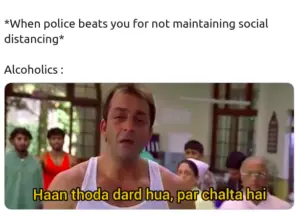 Police beating alcoholics for not maintaining social distance meme