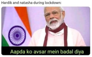 hardik and natasha during lockdown meme