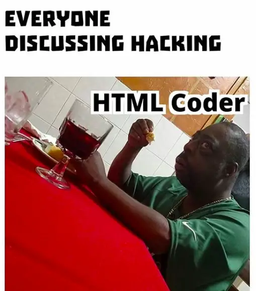 html coder in hacking discussion meme