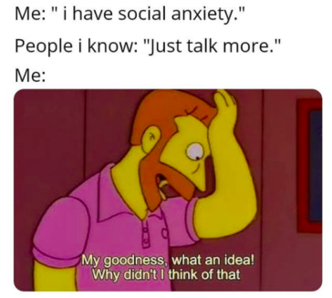 Social Anxiety Advice Needed