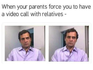 video call with relatives meme