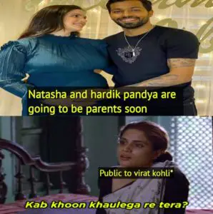 virat kohli meme after hardik pandya wife pregnancy