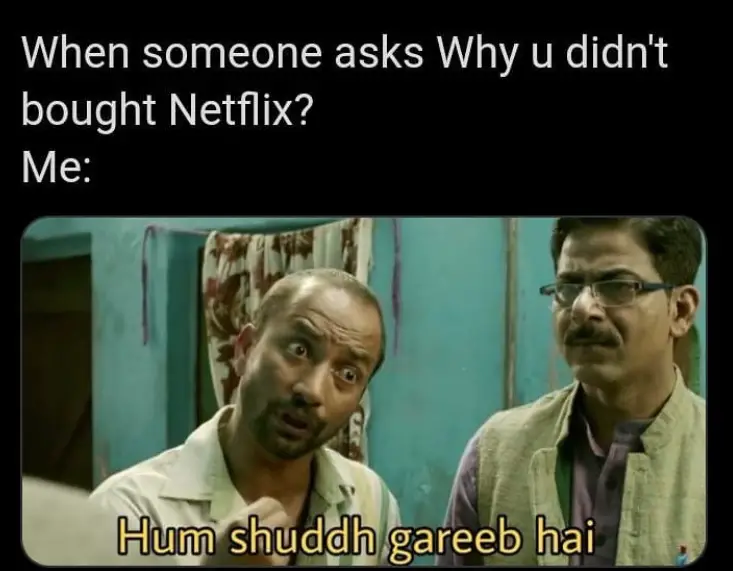 why didn't subscribe netflix meme