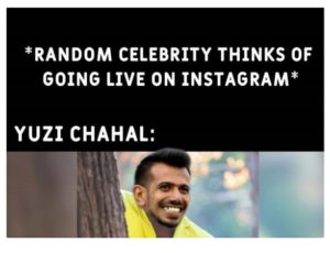 chahal on instagram live meme