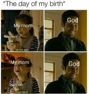 day of birth meme on mom