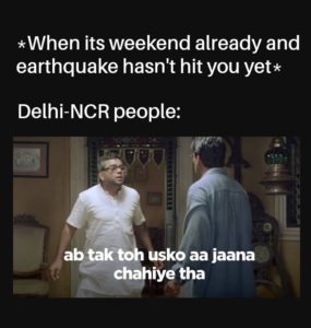 Delhi ncr earthquake meme