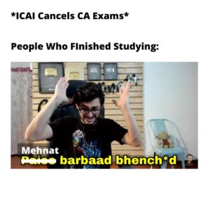 ca exams cancelled meme