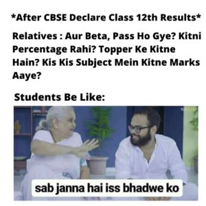 relatives reaction to cbse results meme