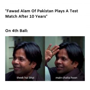 Fawad Alam meme on test cricket after 10 years