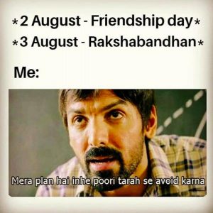 friendship day and rakshabandhan day meme