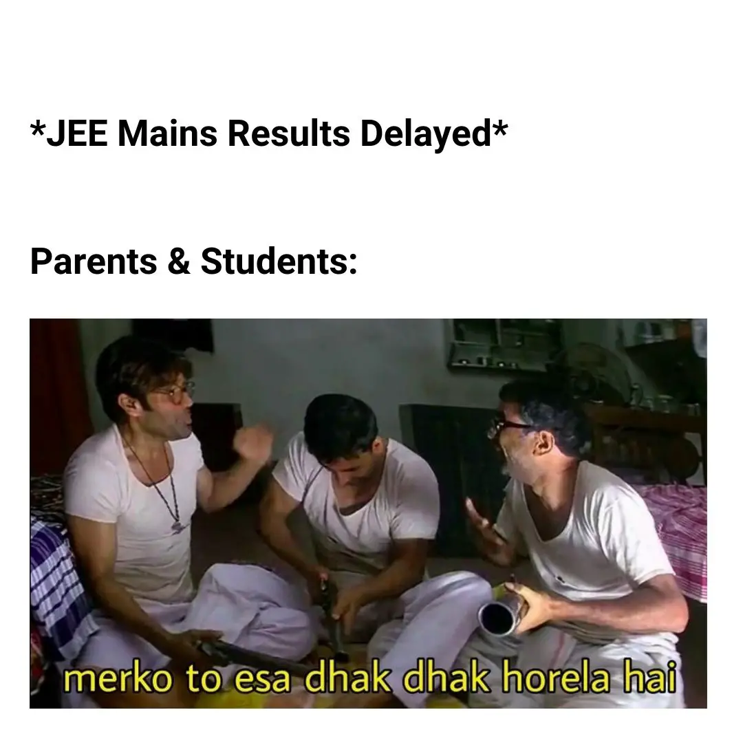 Jee Mains results meme on website delayed