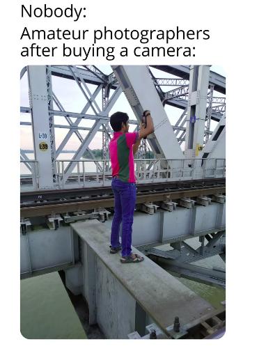 amateur photographer meme