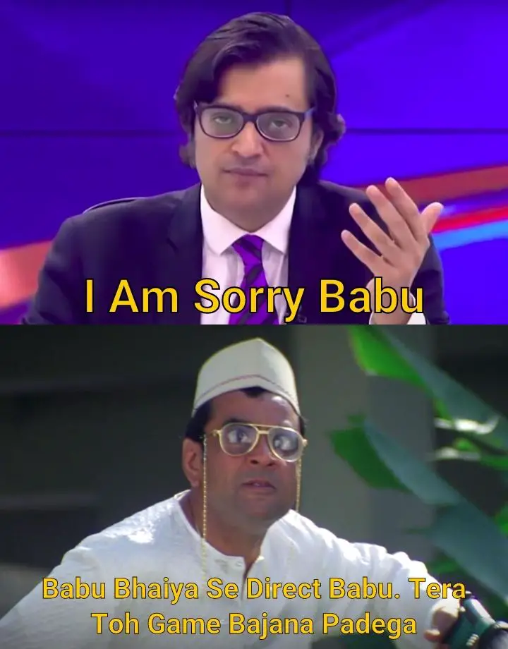 I am sorry babu meme on arnab