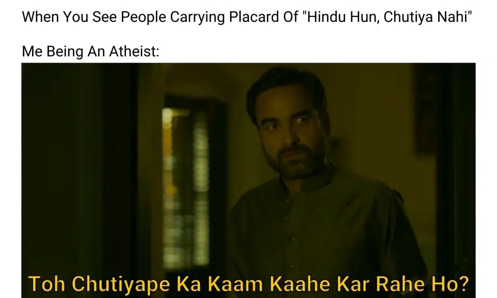 Mirzapur 2 meme on Hindu hun chutiya nahi