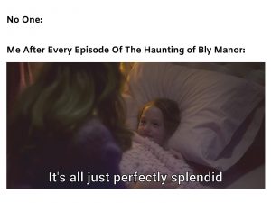 The Haunting of Bly Manor meme on tv series