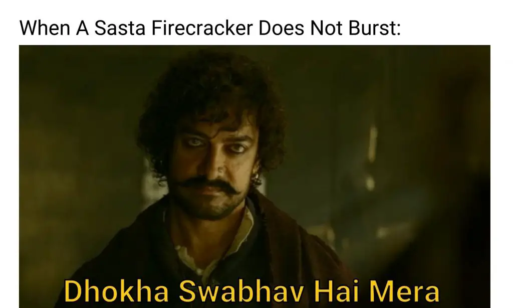 Diwali Meme on cheap firecracker