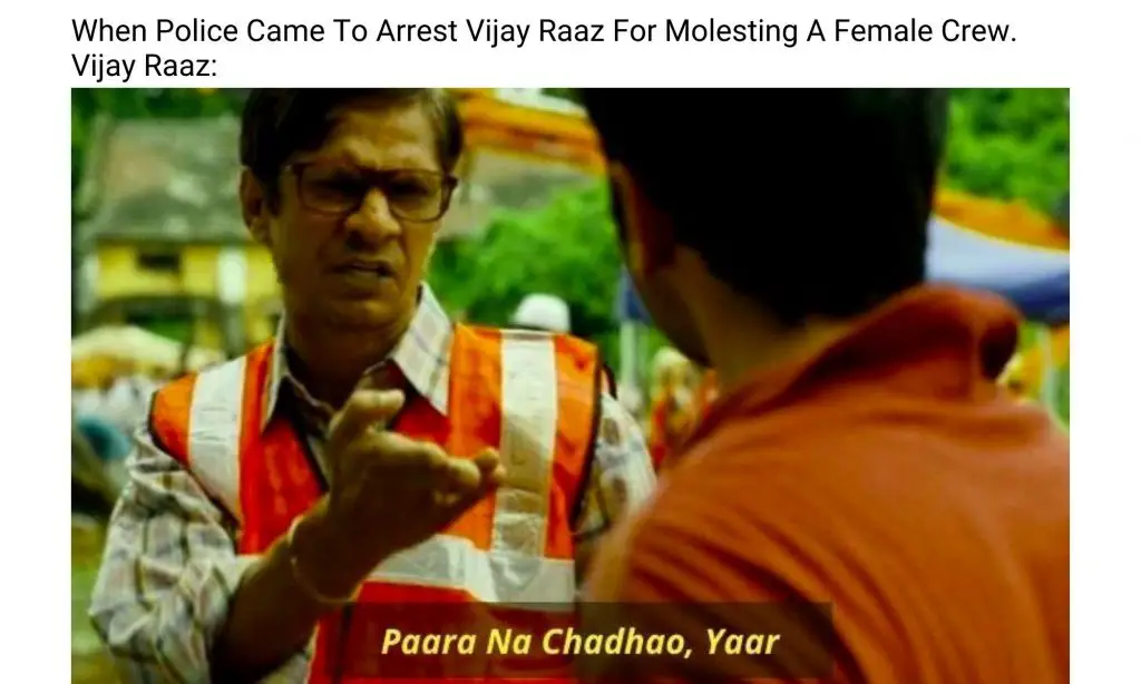 Vijay Raaz Arrested For Molesting Female Crew