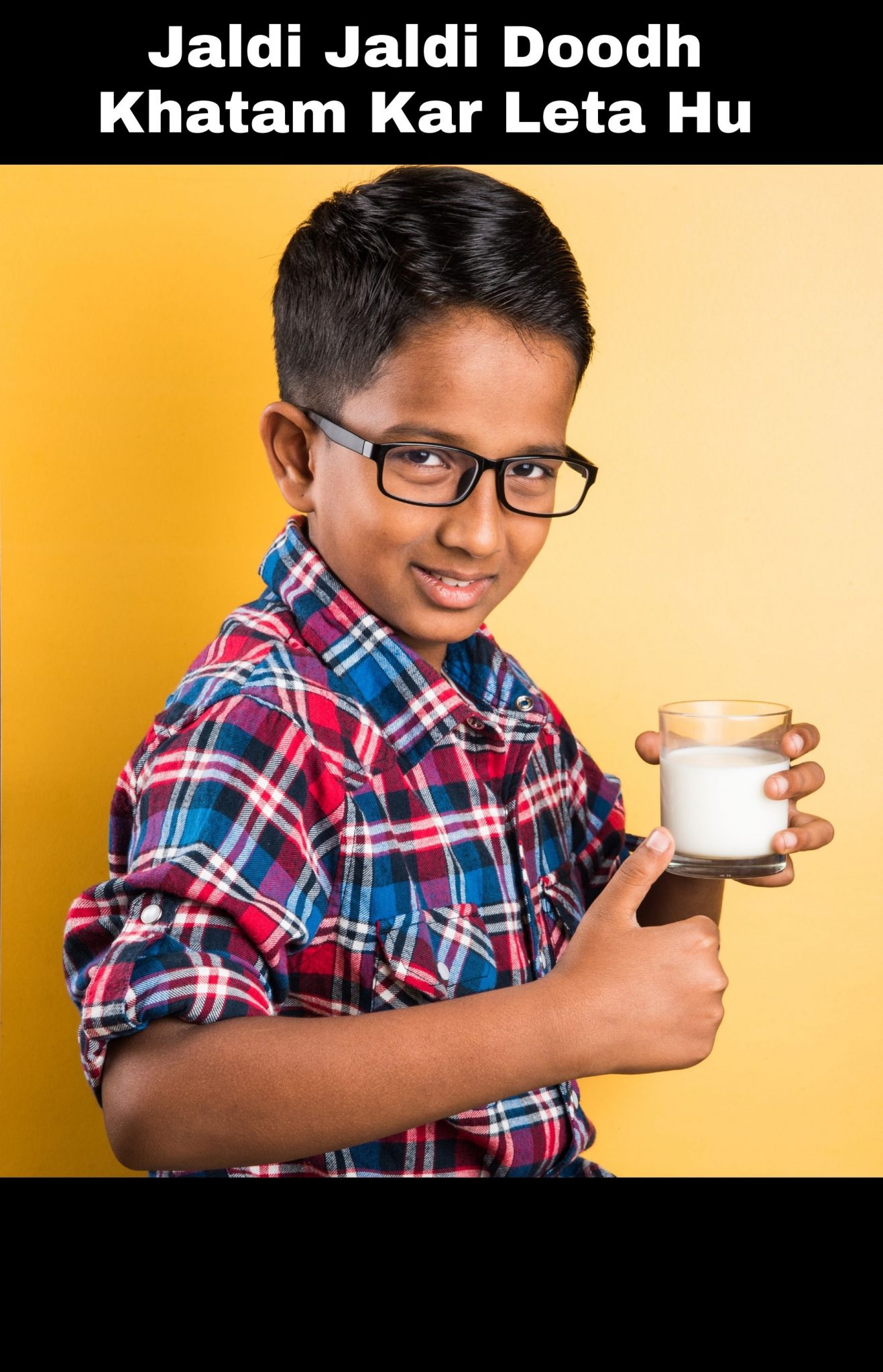 Jaldi Jaldi Doodh Khatam Kar Leta Hu meme template of an Indian boy with a glass of milk