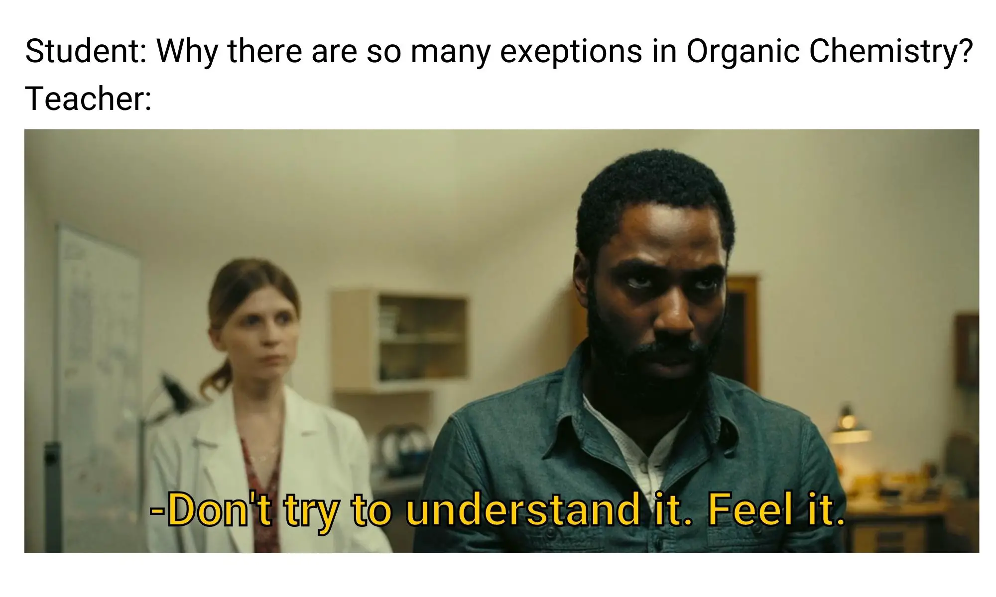 Tenet meme on exceptions in organic chemistry