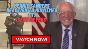 Bernie Sanders Reaction To His Memes ft. Seth Meyers