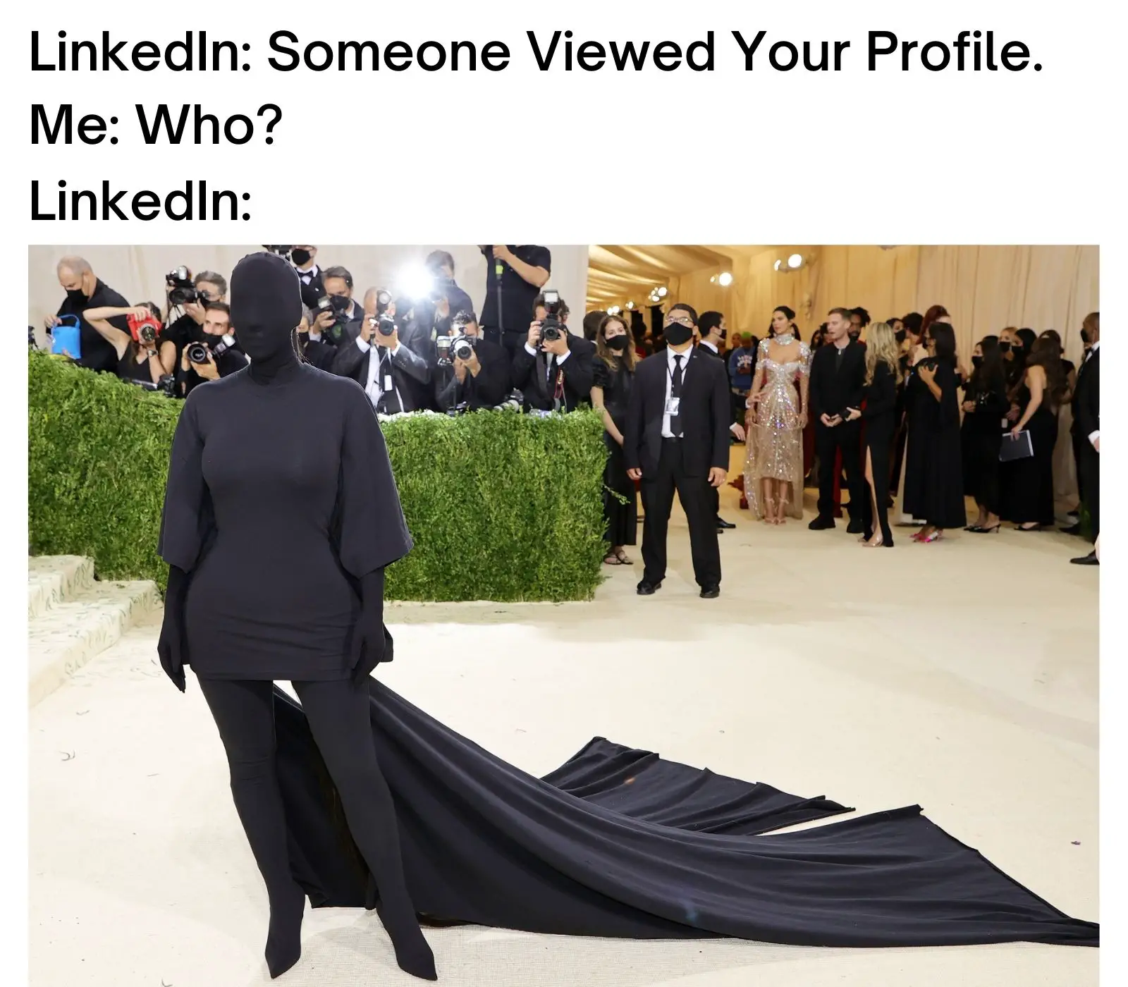 LinkedIn meme on kim Kardashian Met gala