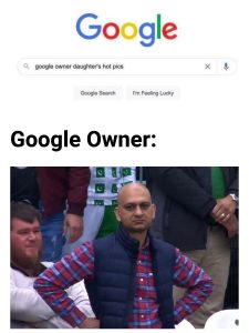 Google Owner Daughter Hot Pics Meme