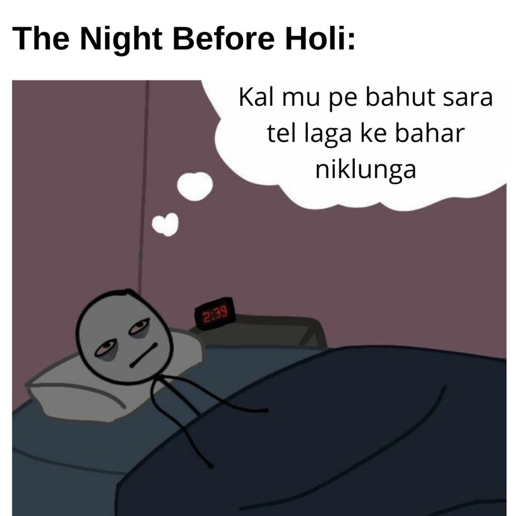 Holi meme on Awake man thinking in bed