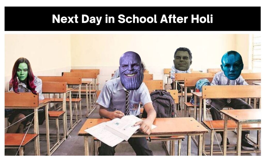 School Meme on Holi