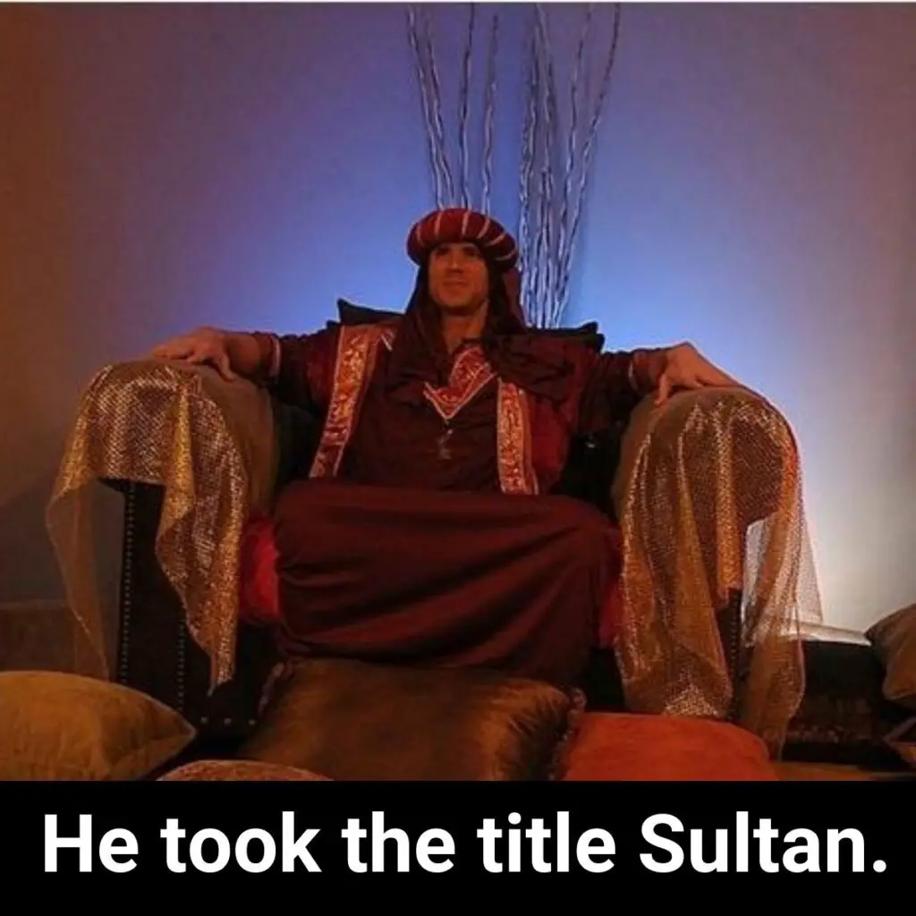 He took the title Sultan.