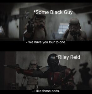Riley Reid Meme on I Like Those Odds The Mandalorian