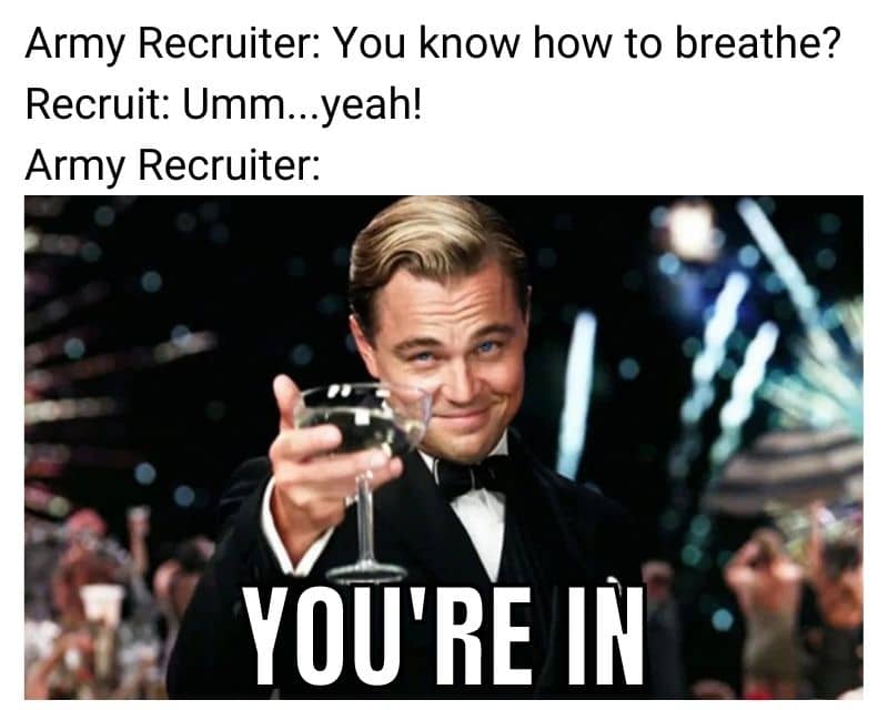 Army Meme on Recruiter