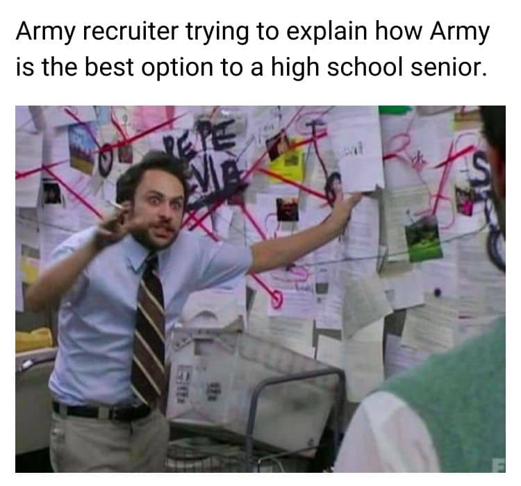 Army Recruiter Meme on High School Senior