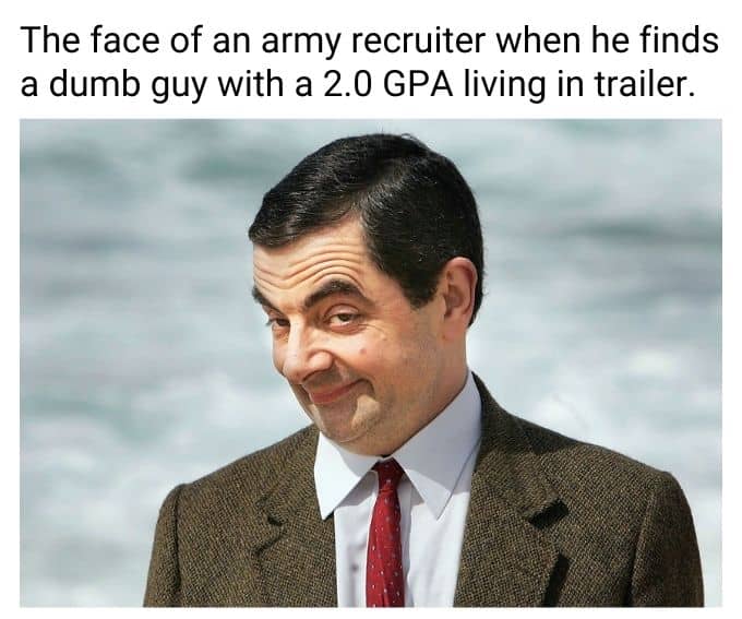 Army Recuiter Meme on Mr Bean