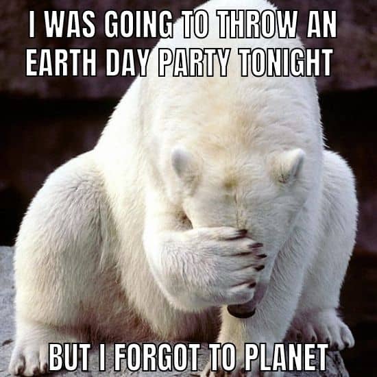Earth Day Party Meme