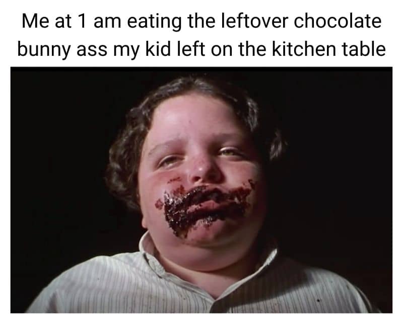Easter Sunday Night Meme on Chocolate