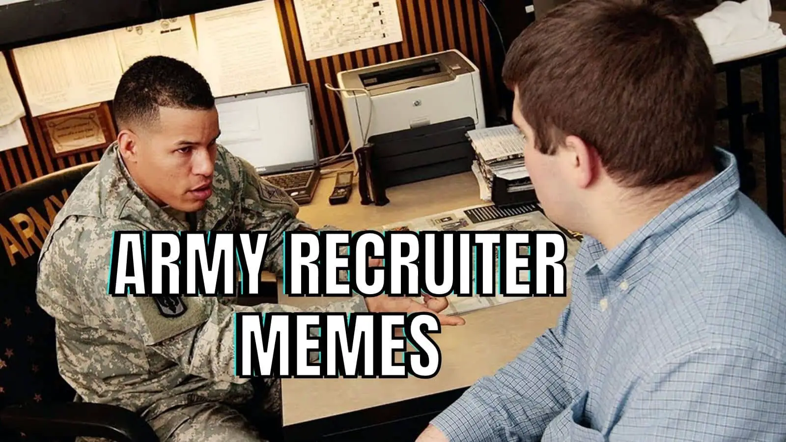 20 Funny Army Recruiter Memes For High Schoolers In 2023