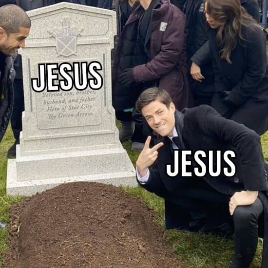 Jesus Easter Meme on Grave