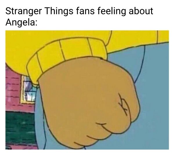Angela Meme on Stranger Things 4