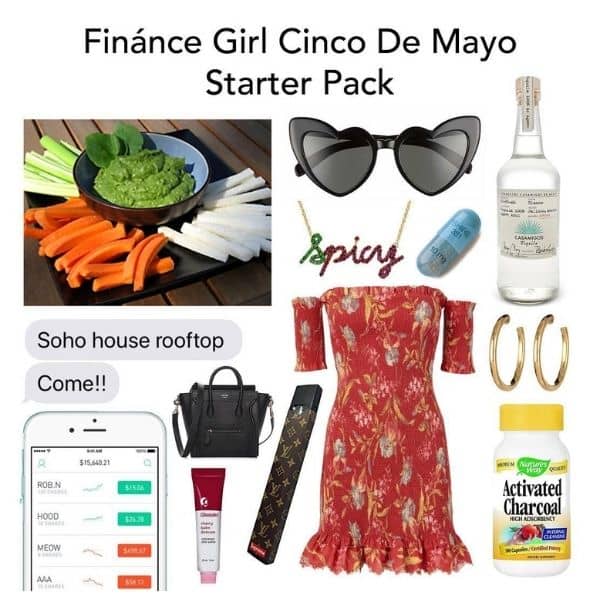 Cinco De Mayo Starter Pack Meme on Finance Girl