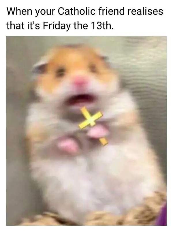 Funny Friday The 13th Meme on Catholic
