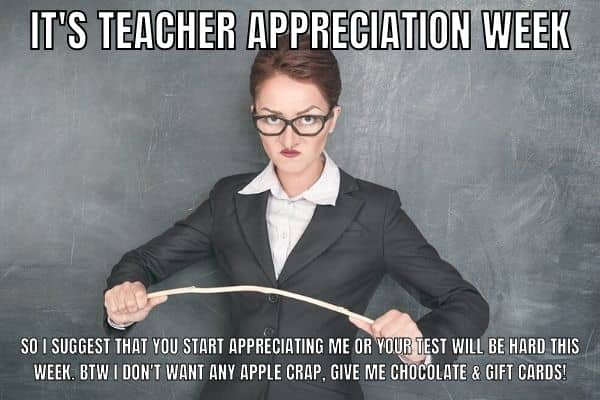 Funny Meme on Teacher Appreciation Week