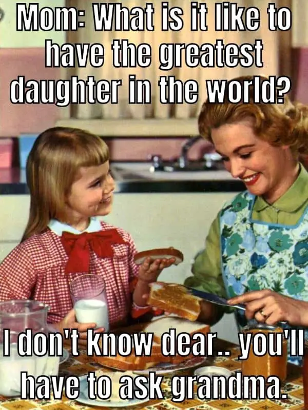 50 Best Mother's Day Memes To Send Mom In 2023 - HumorNama
