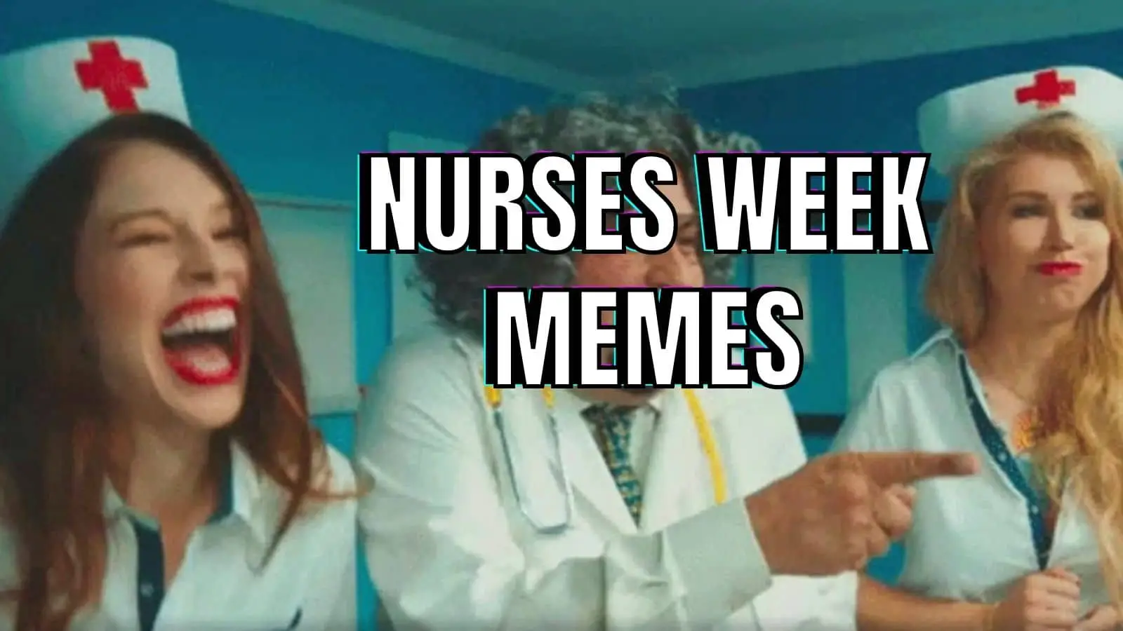 Funny Nurses Week Memes